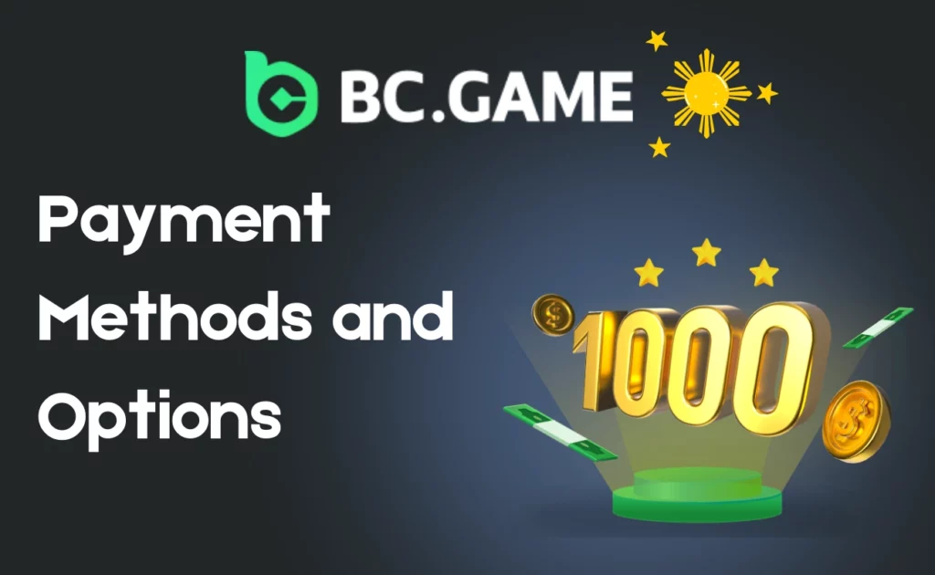 BC Game Payment Methods